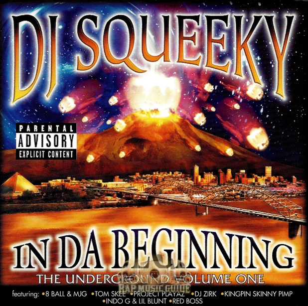 DJ Squeeky - In Da Beginning: The Underground Volume One: CD | Rap